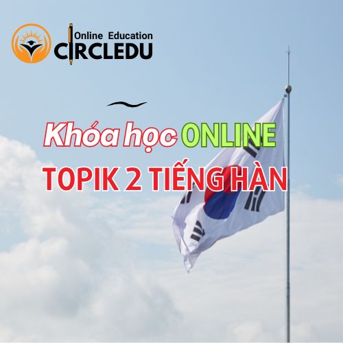 Khóa học Topik 2 cho người mới